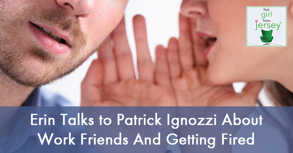TGJ 19 | Workplace Gossip